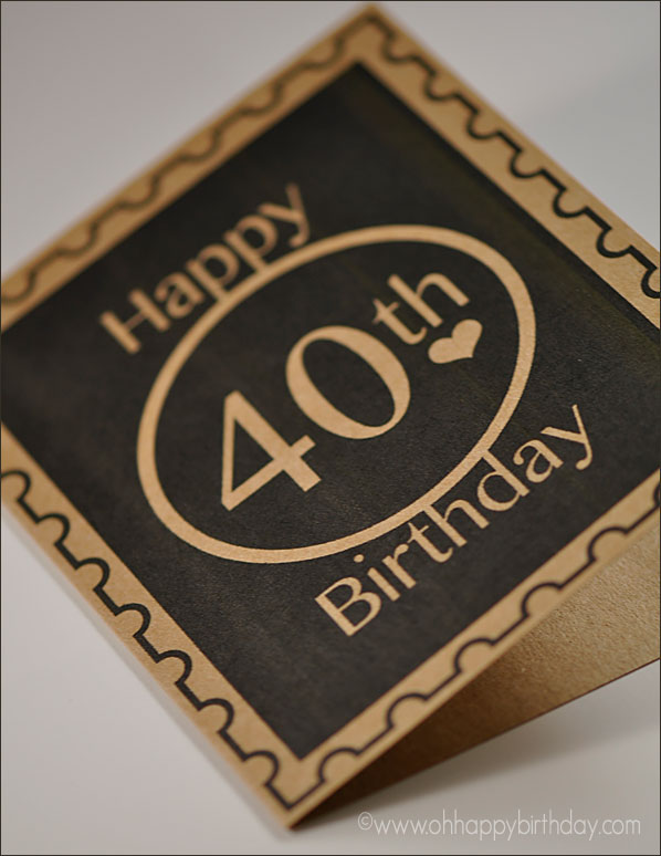 Happy 40th Birthday Card - Black Print on Kraft Cardstock